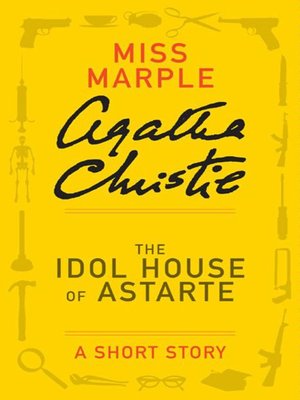 cover image of The Idol House of Astarte